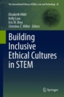Building Inclusive Ethical Cultures in STEM - eBook