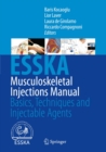 Musculoskeletal Injections Manual : Basics, Techniques and Injectable Agents - eBook