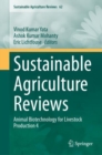 Sustainable Agriculture Reviews : Animal Biotechnology for Livestock Production 4 - eBook