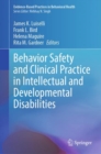 Behavior Safety and Clinical Practice in Intellectual and Developmental Disabilities - eBook