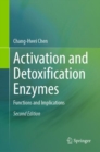 Activation and Detoxification Enzymes : Functions and Implications - eBook