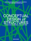 Conceptual Design of Structures : Connecting Engineering and Architecture - Book