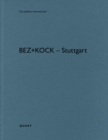 bez+kock – Stuttgart : De aedibus international - Book