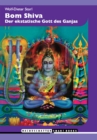 Bom Shiva : Der ekstatische Gott des Ganjas - eBook