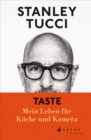 TASTE : Mein Leben fur Kuche und Kamera - eBook