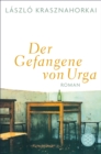 Der Gefangene von Urga : Roman - eBook