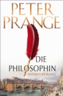 Die Philosophin : Historischer Roman - eBook