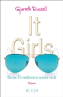 It-Girls : Beste Feindinnen unter sich - eBook