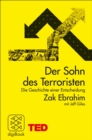 Der Sohn des Terroristen : Die Geschichte einer Entscheidung. TED Books - eBook