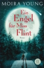 Ein Engel fur Miss Flint : Roman - eBook