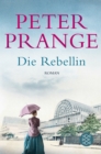 Die Rebellin : Roman - eBook