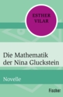 Die Mathematik der Nina Gluckstein : Novelle - eBook