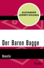 Der Baron Bagge : Novelle - eBook