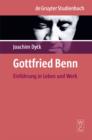 Gottfried Benn : Einfuhrung in Leben und Werk - eBook