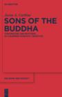 Sons of the Buddha : Continuities and Ruptures in a Burmese Monastic Tradition - eBook
