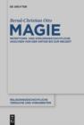 Magie : Rezeptions- und diskursgeschichtliche Analysen von der Antike bis zur Neuzeit - eBook