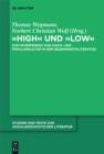 "High" und "low" : Zur Interferenz von Hoch- und Popularkultur in der Gegenwartsliteratur - eBook