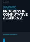 Progress in Commutative Algebra 2 : Closures, Finiteness and Factorization - eBook