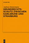 Grundrechtsschutz zwischen Karlsruhe und Straßburg : Vortrag, gehalten vor der Juristischen Gesellschaft zu Berlin am 13. Juli 2011 - eBook