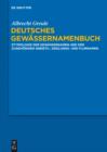 Deutsches Gewassernamenbuch : Etymologie der Gewassernamen und der zugehorigen Gebiets-, Siedlungs- und Flurnamen - eBook