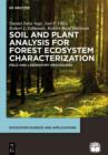 Soil and Plant Analysis for Forest Ecosystem Characterization - eBook