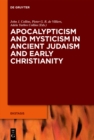 Apocalypticism and Mysticism in Ancient Judaism and Early Christianity - eBook