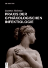 Praxis der Gynakologischen Infektiologie - eBook