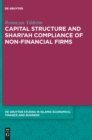 Capital Structure and Shari’ah Compliance of non-Financial Firms - Book