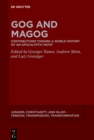 Gog and Magog : Contributions toward a World History of an Apocalyptic Motif - eBook