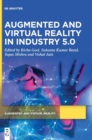 Augmented and Virtual Reality in Industry 5.0 - Book