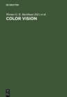 Color Vision : Perspectives from Different Disciplines - eBook