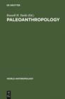 Paleoanthropology : Morphology and Paleoecology - eBook
