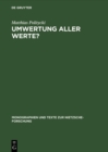 Umwertung aller Werte? : Deutsche Literatur im Urteil Nietzsches - eBook