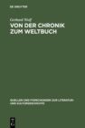 Von der Chronik zum Weltbuch : Sinn und Anspruch sudwestdeutscher Hauschroniken am Ausgang des Mittelalters - eBook