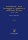 Actes du XXIV Congres International de Linguistique et de Philologie Romanes. Tome I - eBook