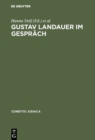 Gustav Landauer im Gesprach : Symposium zum 125. Geburtstag - eBook