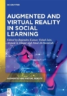 Augmented and Virtual Reality in Social Learning : Technological Impacts and Challenges - Book