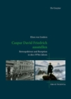 Caspar David Friedrich ausstellen : Retrospektiven und Rezeption in den 1970er Jahren - Book