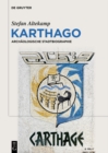Karthago : Archaologische Stadtbiographie - eBook