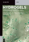 Hydrogels : Antimicrobial Characteristics, Tissue Engineering, Drug Delivery Vehicle - eBook