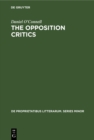 The opposition critics : The antisymbolist reaction in the modern period - eBook