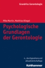 Psychologische Grundlagen der Gerontologie - eBook