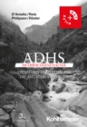 ADHS im Erwachsenenalter : Strategien und Hilfen fur die Alltagsbewaltigung - eBook