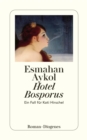 Hotel Bosporus : Ein Fall fur Kati Hirschel - eBook