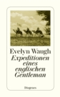 Expeditionen eines englischen Gentleman - eBook