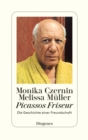 Picassos Friseur : Die Geschichte einer Freundschaft - eBook