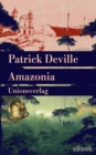 Amazonia : Roman - eBook