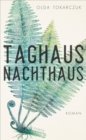 Taghaus, Nachthaus - eBook