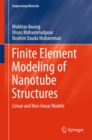 Finite Element Modeling of Nanotube Structures : Linear and Non-linear Models - eBook