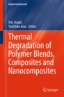 Thermal Degradation of Polymer Blends, Composites and Nanocomposites - eBook